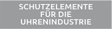 protezioni per industria orologiera